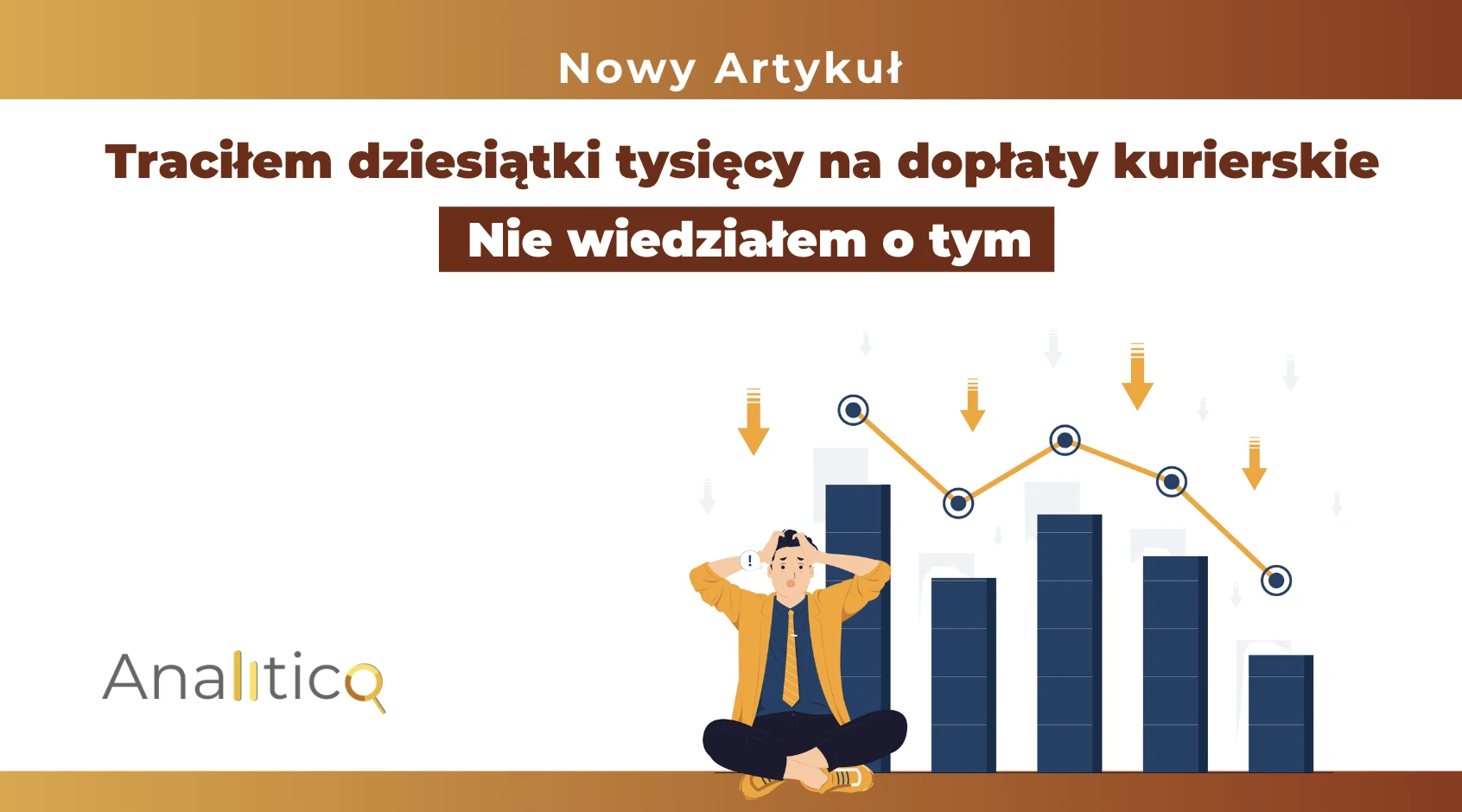 Traciłem dziesiątki tysięcy na dopłaty kurierskie. Nie wiedziałem o tym.
